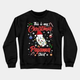 Funny Costume This is my Christmas Pajamas Hockey Puck Crewneck Sweatshirt